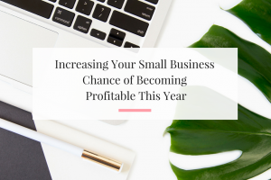 6 Tips to help you increase your companies bottom line this year. | Imperfect Concepts