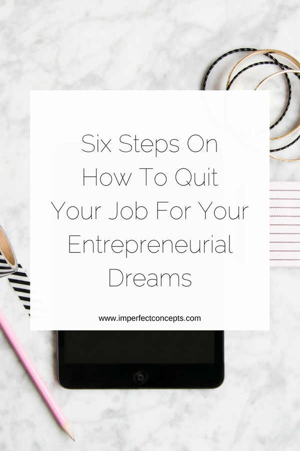 A guide to help you take your dreams and turn them into your reality. | Imperfect Concepts