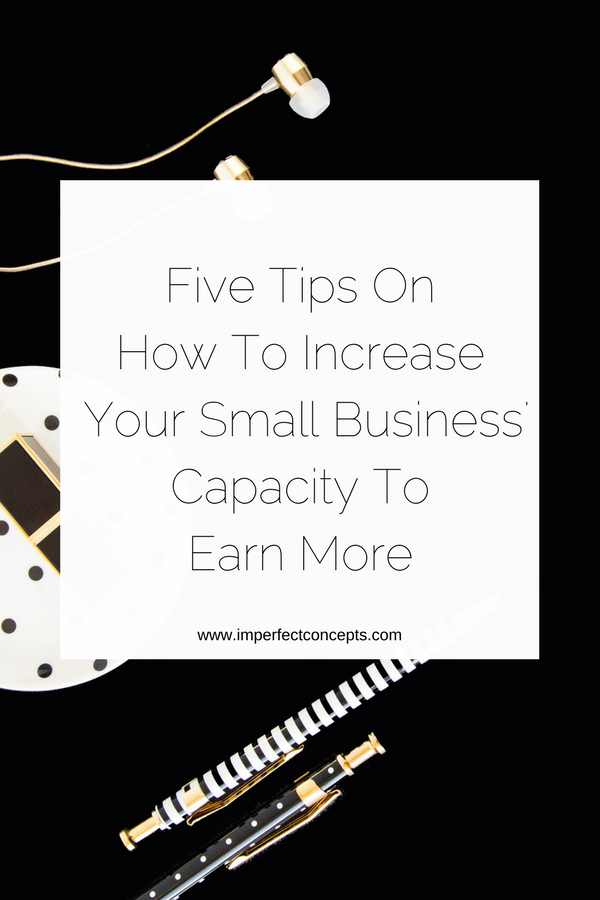 Breaking down simple ways you can help your business grow this year with these five tips. | Imperfect Concepts