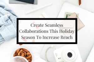 4 tips to help you this holiday season increase your small business sales by utilizing collaboration with like minded businesses owners.